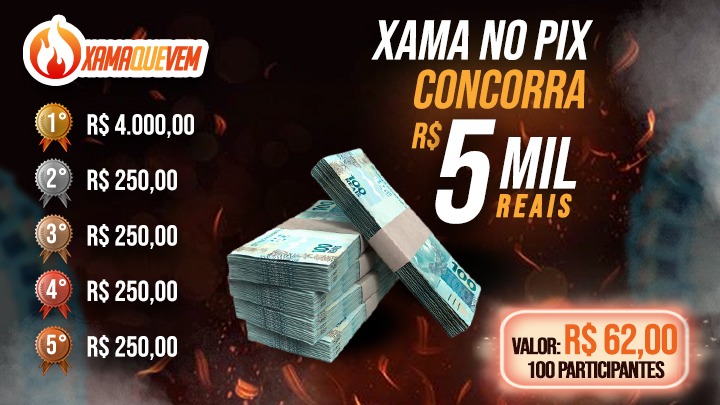 5ª - XAMA NO PIX 5K (PT)