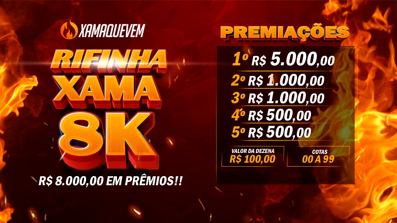 8ª - Rifinha Xama 8K (FEDERAL)